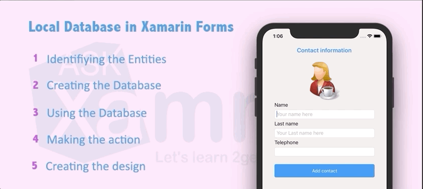 Getting started with Local databases in Xamarin Forms – AskXammy